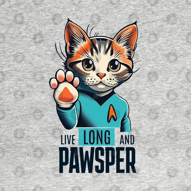 Cat Trek - Live Long and Pawsper by BobaTeeStore